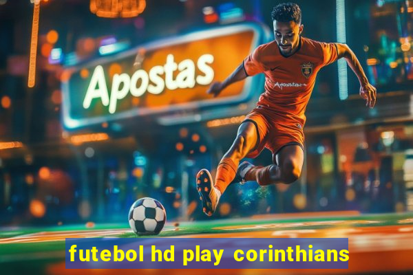 futebol hd play corinthians